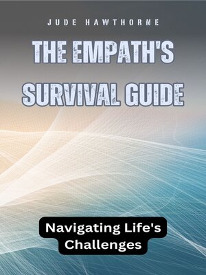 cover image of The Empath's Survival Guide